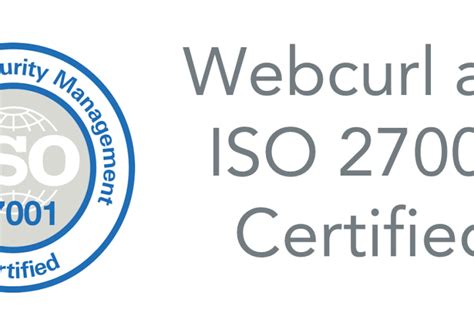 Webcurl Achieves Iso 27001 Certification Webcurl