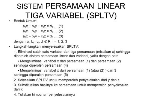 Penyelesaian Sistem Persamaan Linear Tiga Variabel Dengan Menggunakan