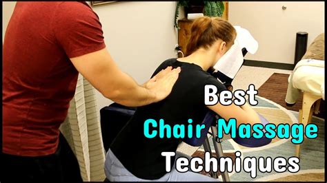 5 Most Effective Chair Massage Techniques Youtube