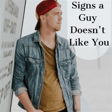 30 Sure Signs That A Guy Doesnt Like You Back How To Know If He Isnt