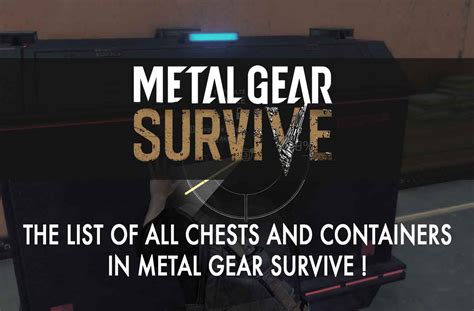 Metal Gear Survive The Map With All The Locations Of Chests