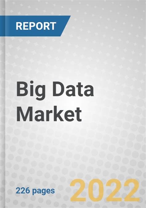 Big Data Global Market Size Share And Growth