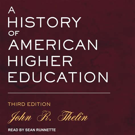 A History Of American Higher Education Audiobook By John R Thelin