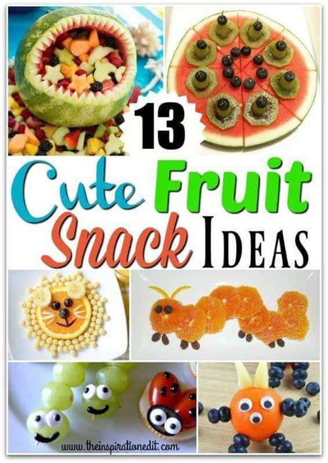 13 Cute Fruit Snack Ideas For Kids Kids Snacks Fruits For Kids Food