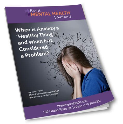 Is Anxiety A Good Thing Brant Mental Health Child Teen