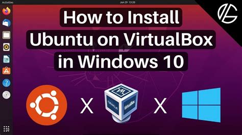 How To Install Ubuntu On Windows 10 Using Virtualbox Step By Step