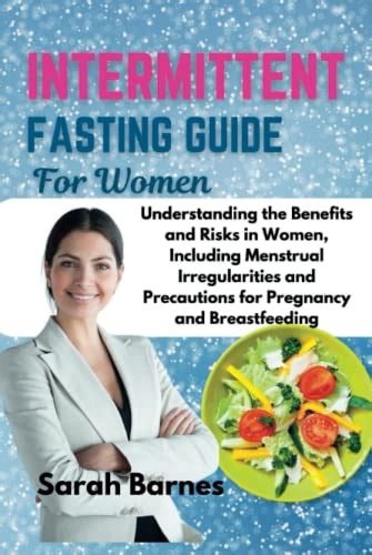 intermittent fasting guide for women understanding the benefits and risks in women including