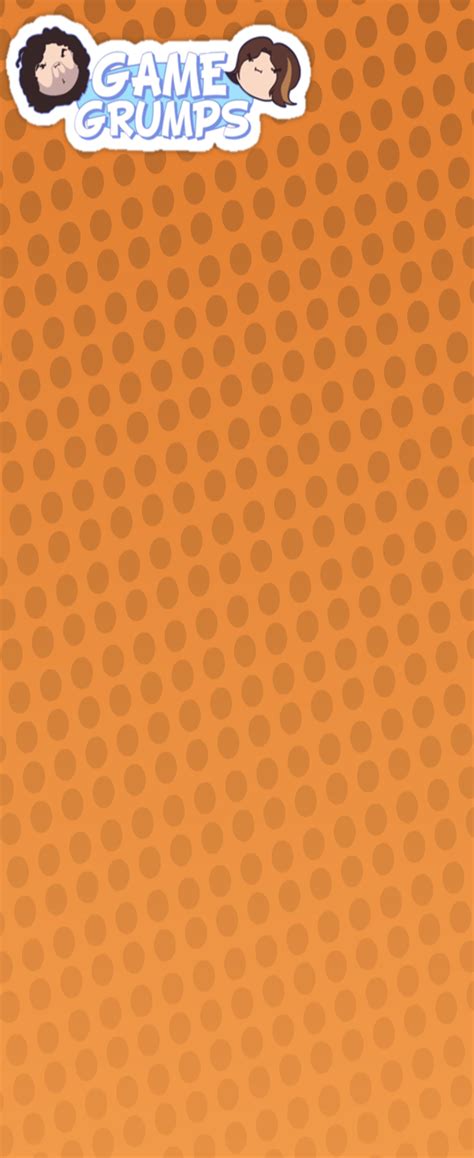 Maybe you would like to learn more about one of these? Game grumps orange background 5 » Background Check All