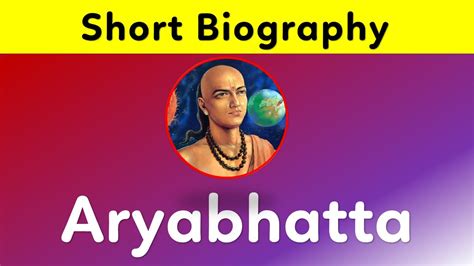 Short Biography On Aryabhatta In English Aryabhatta Short Biography