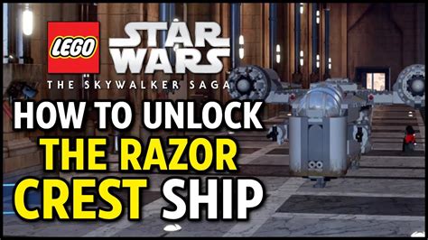 How To Unlock The Razor Crest Ship Lego Star Wars The Skywalker