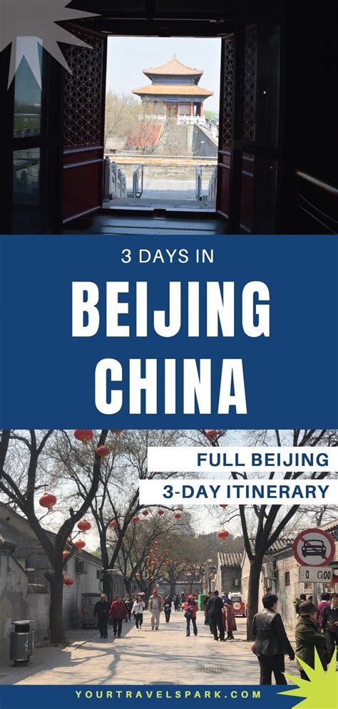 3 Days In Beijing Itinerary Visiting Beijing China Video