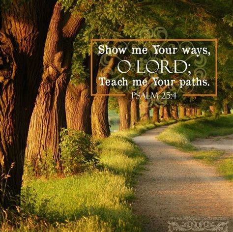 Show Me The Way Scripture Pictures Psalms Psalm 25