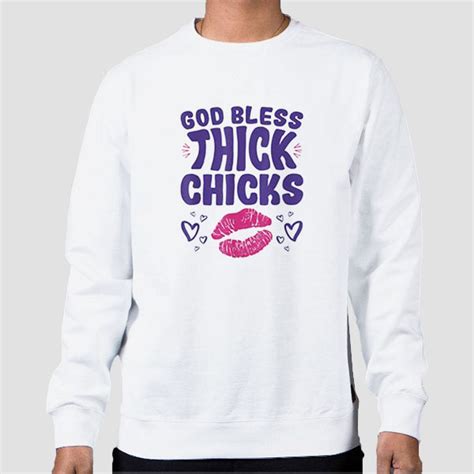 Lips God Bless Thick Chicks T Shirt Cheap