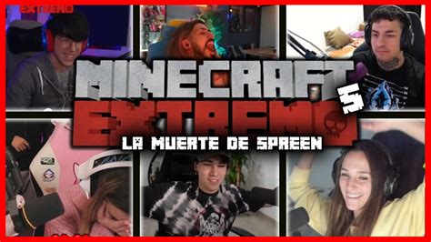 💔 Todas Las Muertes Minecraft Extremo Dia 5 La Muerte De Spreen Youtube
