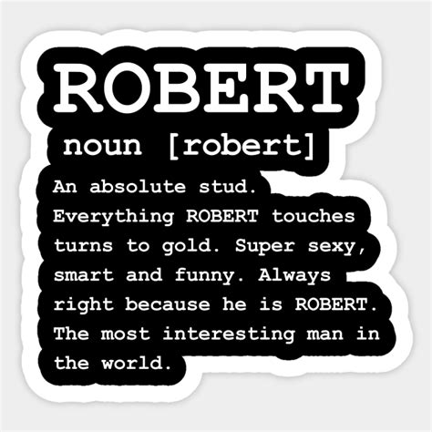 Adult Definition First Name Robert Men Robert Sticker Teepublic