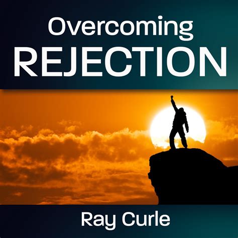 Overcoming Rejection Wild Side Ministries Podcast