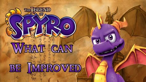 The Legend Of Spyro Trilogy What Can Be Improved In A Possible Remake