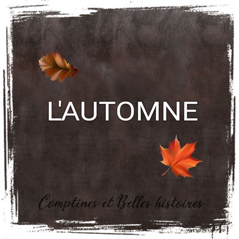Poésie : L'automne (Lucie Delarue-Mardrus) - Comptines et Belles Histoires