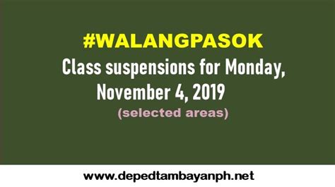 Walangpasok Class Suspensions For Monday November Deped