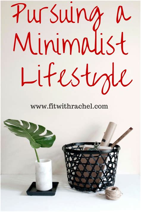 Living A Minimalist Life Fit With Rachel