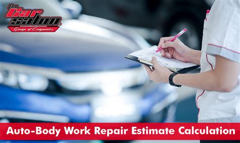 Auto Body Work Repair Estimate Calculation Car Salon