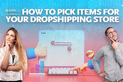 How To Pick Items For Your Drop Shipping Store Fulfillman