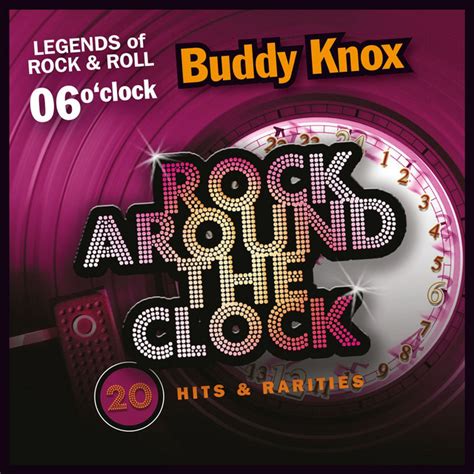Rock Around The Clock Vol 6 Album By Buddy Knox The Rhythm Orchids