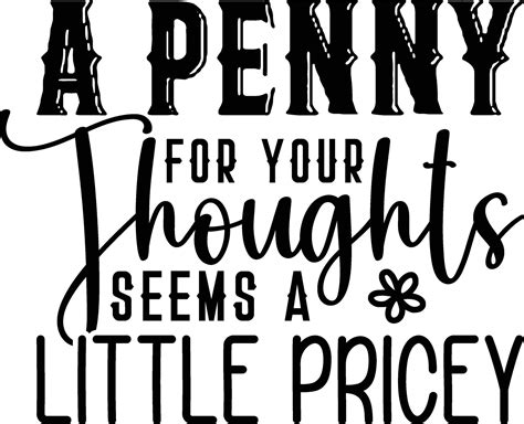 A Penny For Your Thoughts Seems A Little Pricey 27422428 Vector Art At