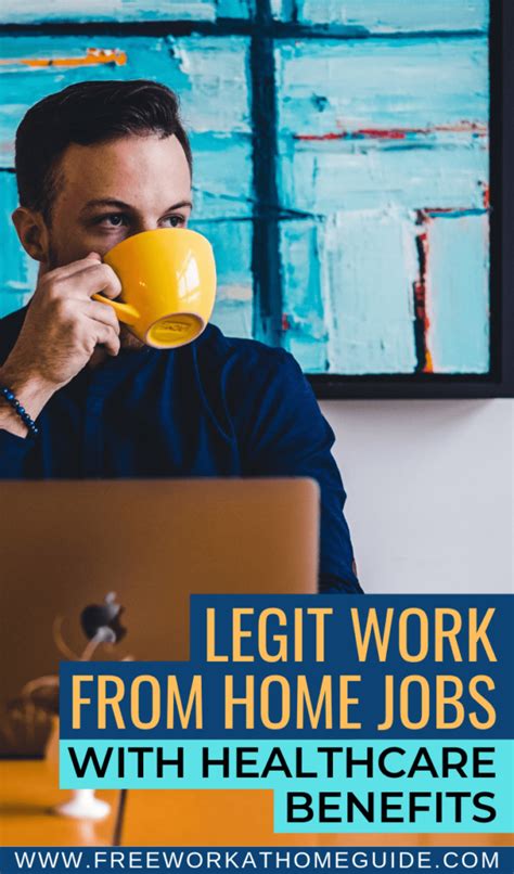 Best Legitimate Work From Home Jobs What Healthcare Insurance In 2019
