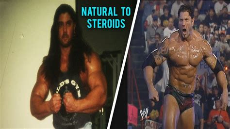 Batista Steroid Transformation Natural To Steroids Body