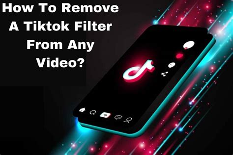 How To Remove A Tiktok Filter From Any Video Techydr