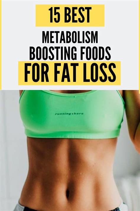 How To Weight Loss Fast 15 Best Metabolism Boosting Foods To Kickstart Weight Loss