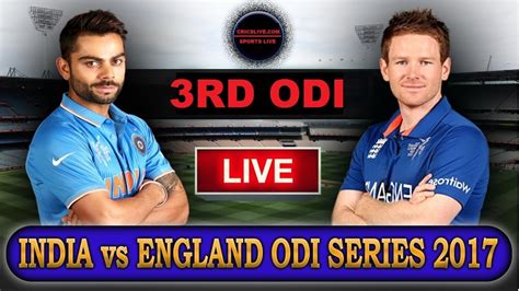 Jonny bairstow and chris woakes tired the indian bowling attack and put on a 189 partnership for the sixth wicket. INDIA VS ENGLAND 3RD ODI LIVE STRAMING SCORECARD - YouTube