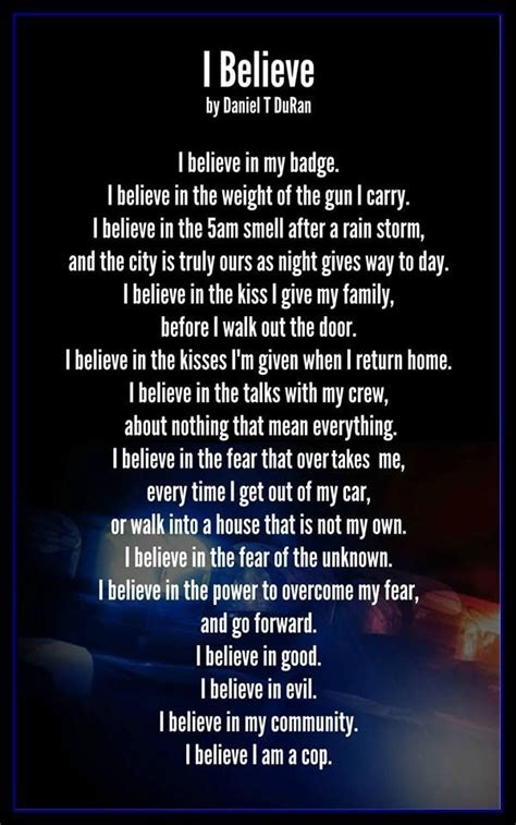 Poem - "I Believe" by Daniel T. DuRan | Police Family Life | Pinterest