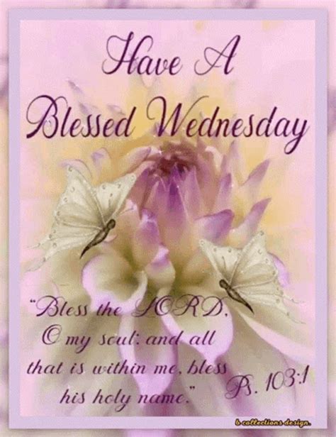 Have A Blessed Wednesday Pictures Photos And Images For Facebook