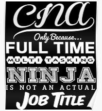 Being a cna is quite possibly the most difficult job in a healthcare facility. Cna Quote Design & Illustration Posters | Redbubble