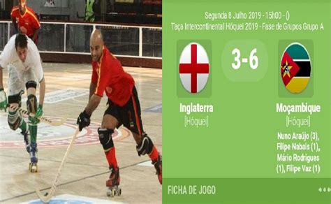 Es una aplicació molt útil per a tots els jugadors i jugadores d'hoquei patins. Moçambique derrota Inglaterra e assume a liderança no ...