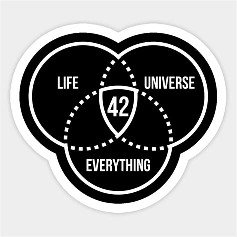 42 Answer To Life Universe Everything Answer To Everything Sticker