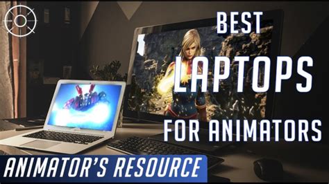 8 Best Laptops For Animation 2023 Guide And Reviews Bestoflens