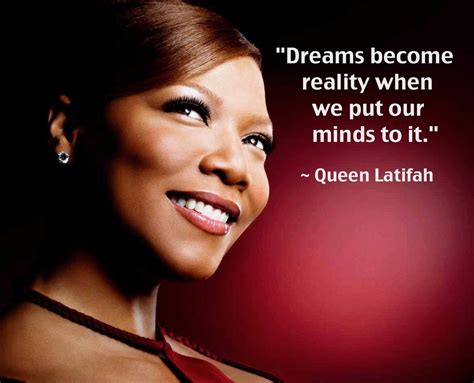 Queen Latifah Famous Quotes Quotesgram