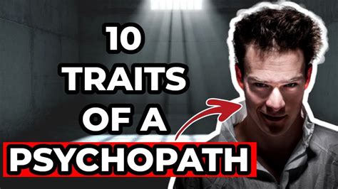 10 Traits Of A Psychopath Youtube