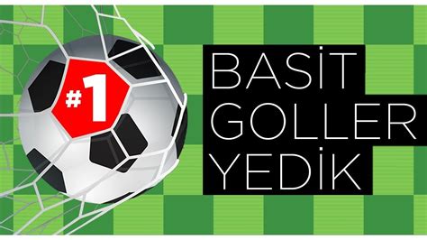 BASİT GOLLER YEDİK 1 hafta Denizlispor Galatasaray Sivasspor