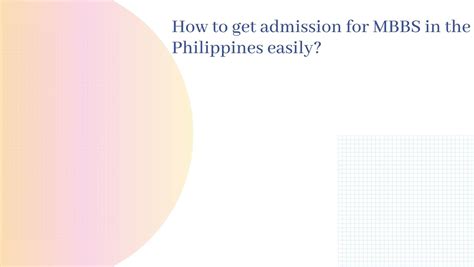 how to get admission for mbbs in philippines easily mbbs expert