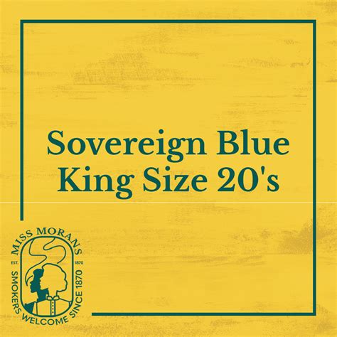 Sovereign Blue King Size Cigarettes Buy Online Miss Morans