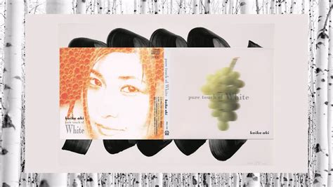 [booklet]小池映 Aki Koike Pure Touch Of White 1997 Cd Picl 1153 Youtube