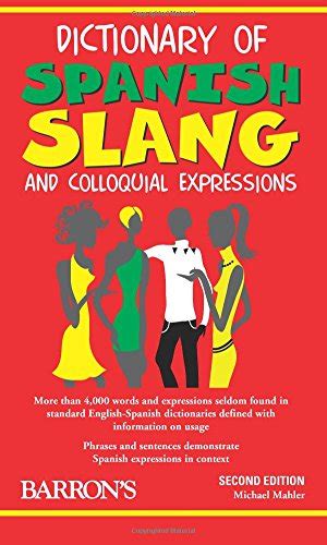 9780764139291 Dictionary Of Spanish Slang And Colloquial Expressions