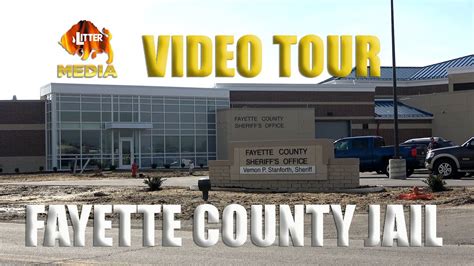 Litter Media Tours The New Fayette County Jail With Sheriff Vernon Stanforth Youtube
