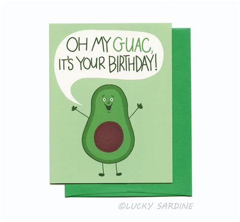 Send a group birthday greeting with this fun and punny card full of personable llamas. Avocado Birthday Card, Guacamole card, OMG birthday card ...