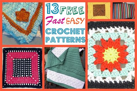 13 Free Fast Easy Crochet Patterns