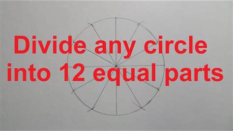 216 Divide A Circle Into 12 Equal Parts Using A Compass And A Ruler